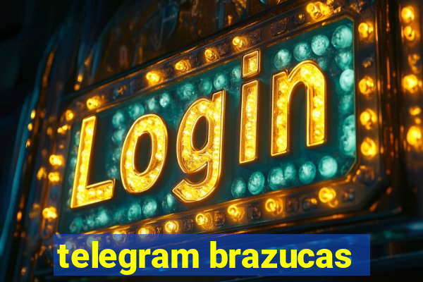 telegram brazucas